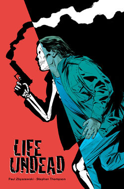 Life undead