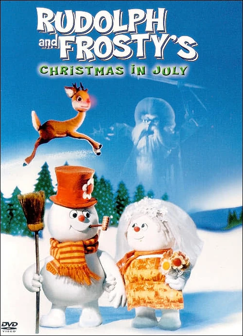 Rudolph and Frosty�s Christmas in July Christmas