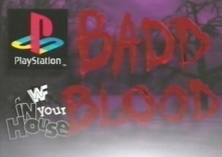 WWF In Your House: Badd Blood [1997 TV Special]