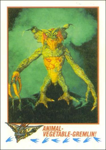     Mais où est Uccen ???  - Page 6 Topps_Animal-Vegetable-Gremlin!