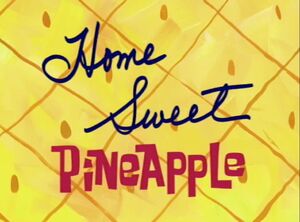 300px-Home_Sweet_Pineapple.jpg