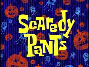 300px-Scaredy_Pants.jpg