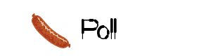 Poll