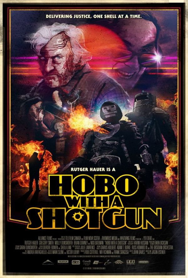 Hobo With A Shotgun Hobo With A Shotgun