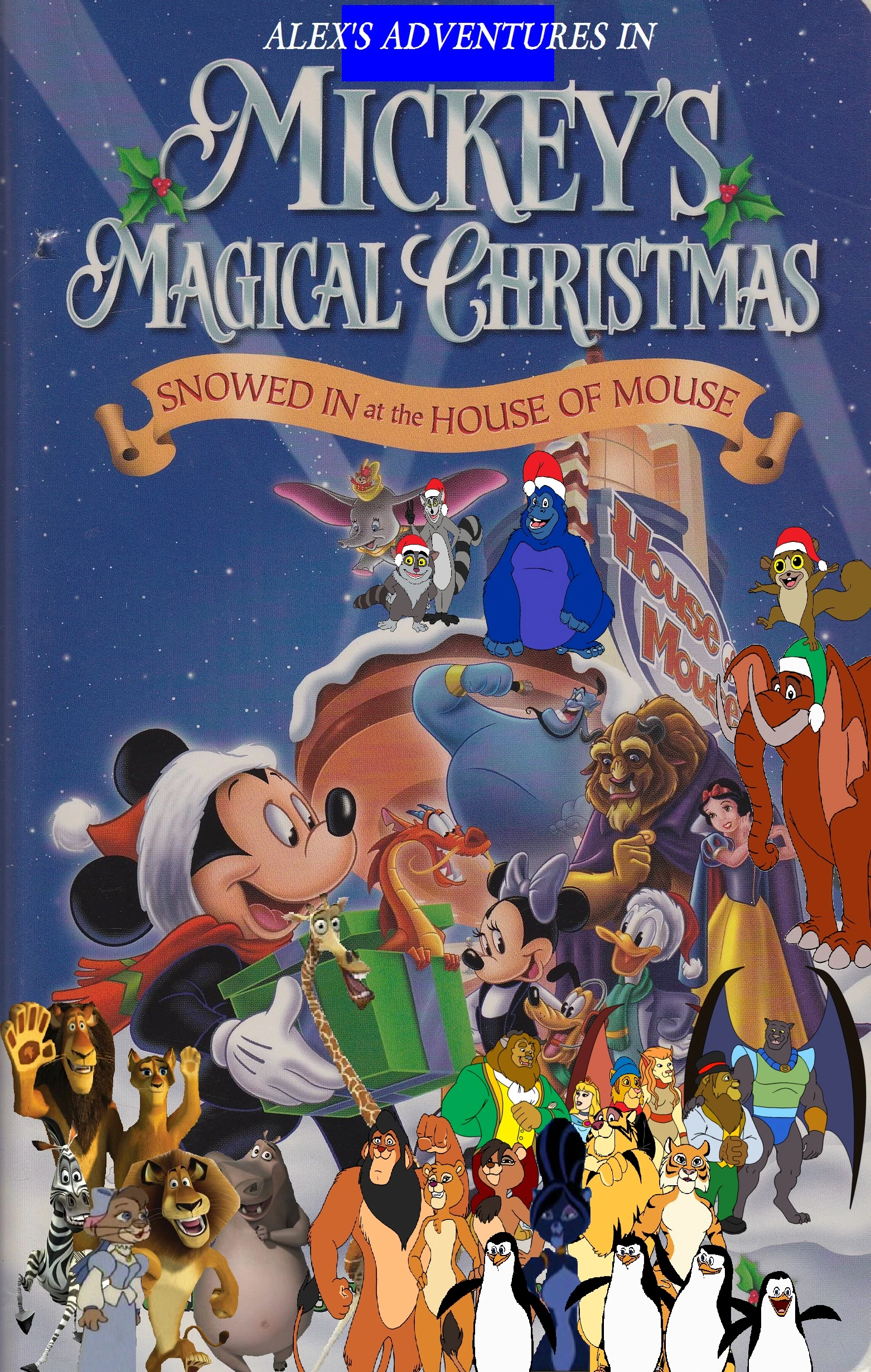 Alex's Adventures of Mickey's Magical Christmas Snowed in at the House Mickey Magical Christmas Snowed In At The House Of Mouse