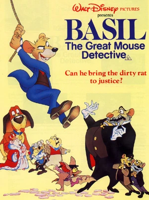 The Great Mouse Detective is