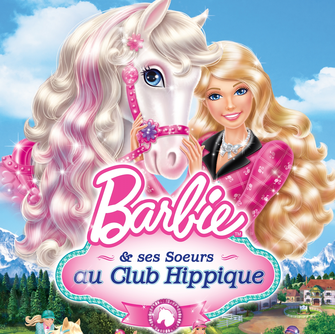 Barbie Et Ses Sœurs Au Club Hippique You're the One - Barbiepédia