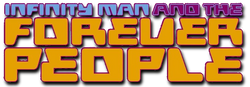 Infinity Man and Forever People (2014) logo