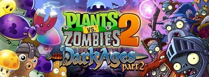 Dark Ages Plants Vs Zombies Wiki The Free Plants Vs Zombies Encyclopedia