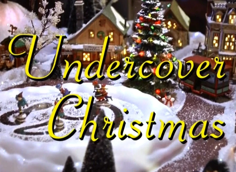 Undercover Christmas Christmas Specials Wiki