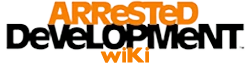 Arrested Development Wikia