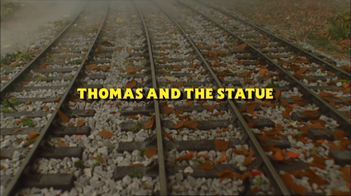 Thomas and the Statue - Thomas the Tank Engine Wikia - Wikia