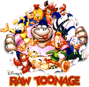 Raw Toonage - Disney Wiki