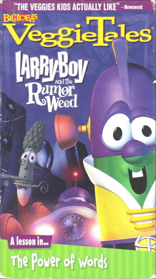 Larry-Boy and the Rumor Weed - VeggieTales - It's For the Kids! Wiki ...