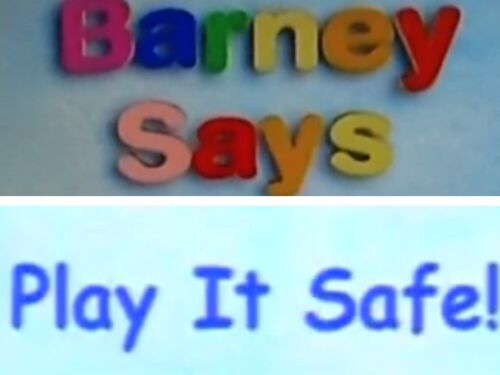 Barney Says Segment (Play it Safe!) - Barney&Friends Wiki