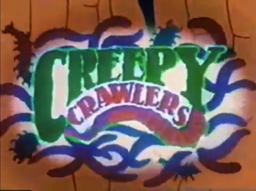 Creepy Crawlers - 90s Cartoons Wiki