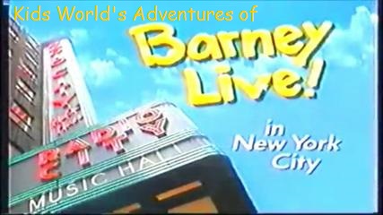 Kids World's Adventures of Barney Live In New York City - Kids World's ...